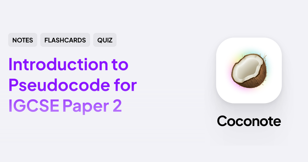 Introduction to Pseudocode for IGCSE Paper 2 | Coconote