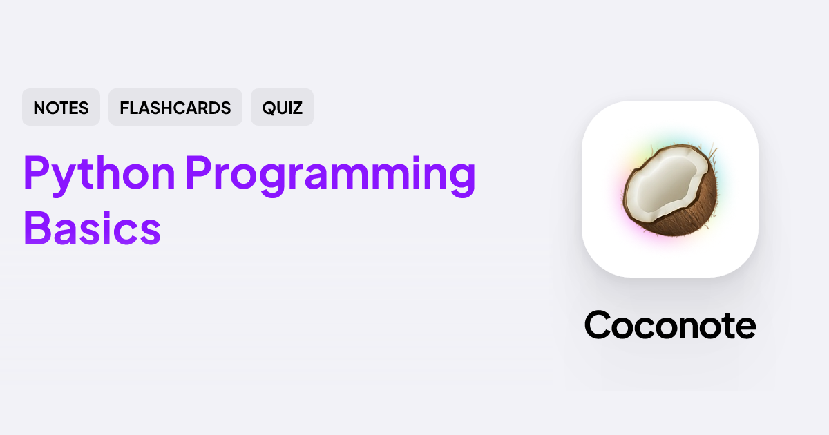 Python Programming Basics | Coconote